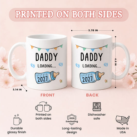 Daddy Loading 2027 Mug – Personalized Coffee Cup Gift