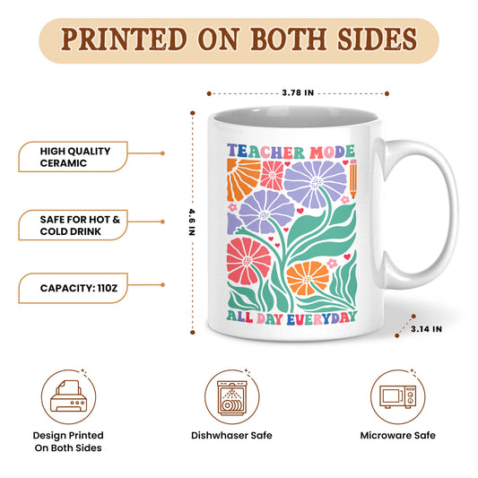 Boho Floral Teacher Mug - Teacher Mode All Day Everyday - Custom Teacher Name Coffee Mug - Appreciation Gift For Teachers
