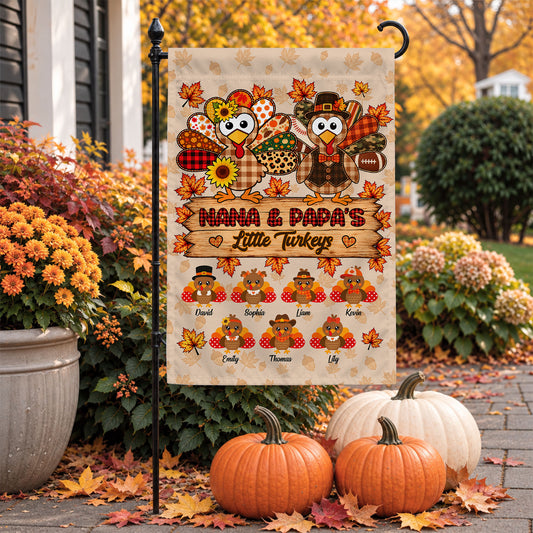 Personalized Thanksgiving Garden Flag - Nana Papa's Little Turkeys Flag - Thanksgiving Gift for Grandparents