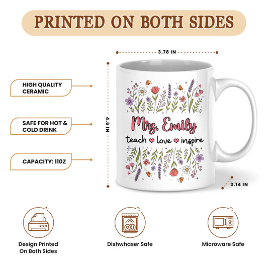 Floral Teacher Mug - Teach Love Inspire - Personalized Wildflower Ceramic Coffee Mug - Back To School Gift for Teachers