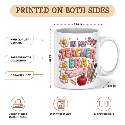 Personalized In My Teacher Era Mug, Custom Teacher Name Coffee Mug, Back to School Teacher Gift, First Day of School Cup, Teacher Appreciation Gift