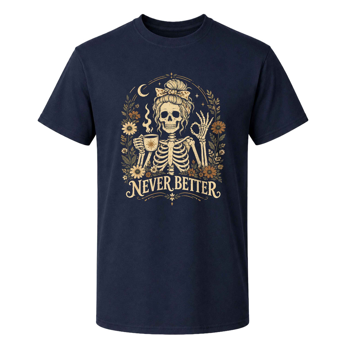 Funny Skeleton Coffee Halloween Sweatshirt, Never Better Graphic, Halloween Gift