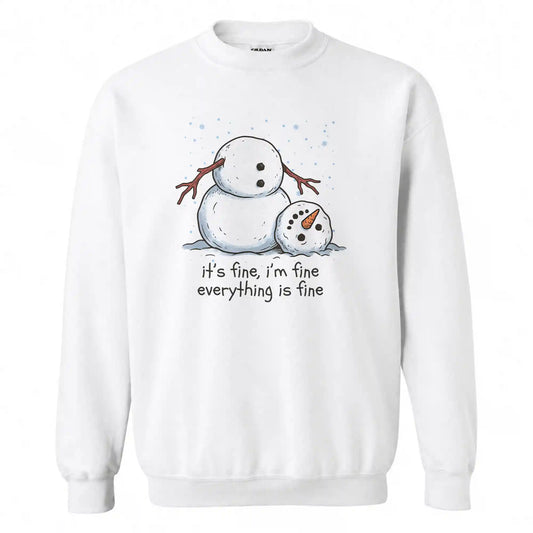Funny Snowman Christmas Sweatshirt, Everything Is Fine Holiday Graphic Tee, Christmas Gift