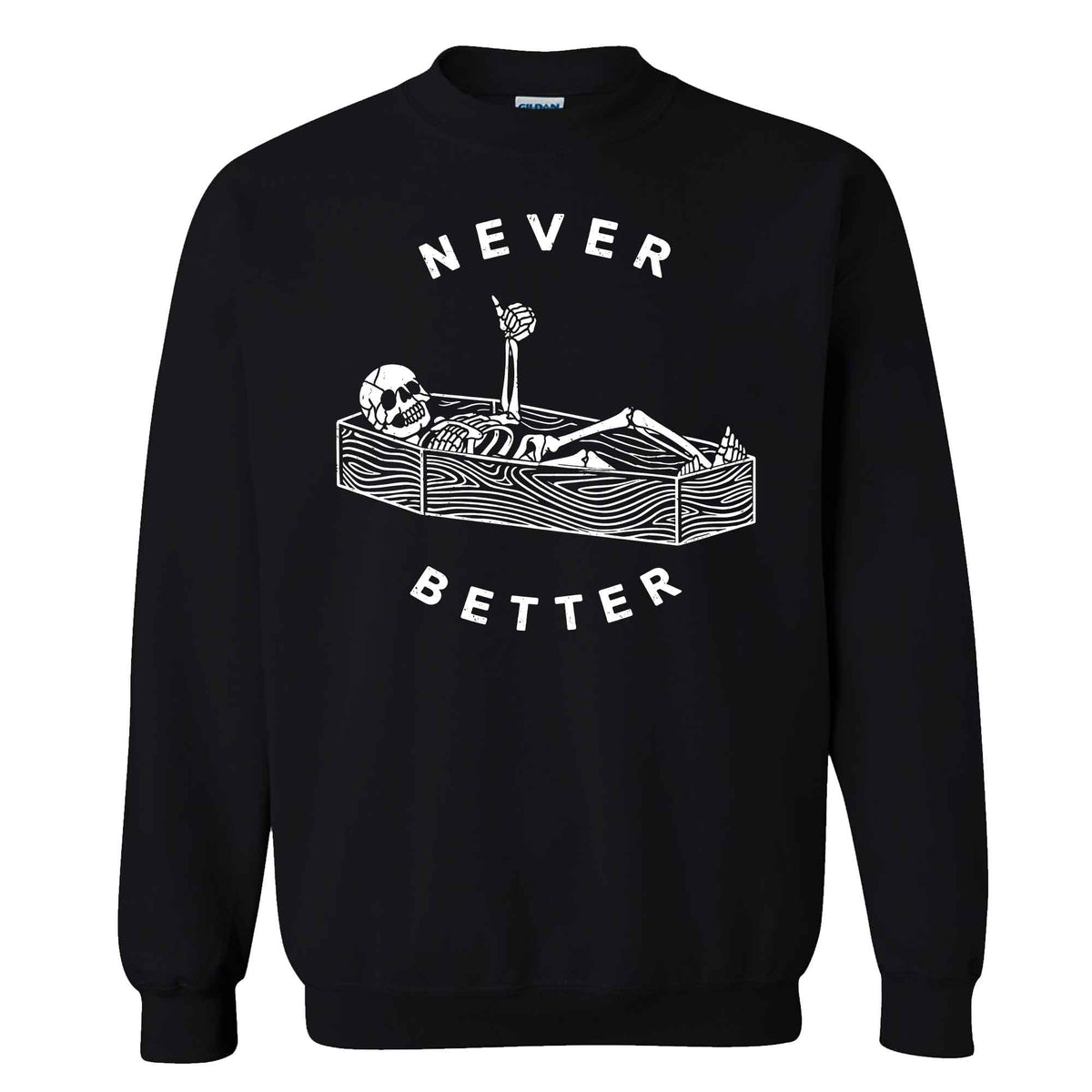Funny Skeleton Coffee Halloween Sweatshirt, Never Better Graphic, Halloween Gift