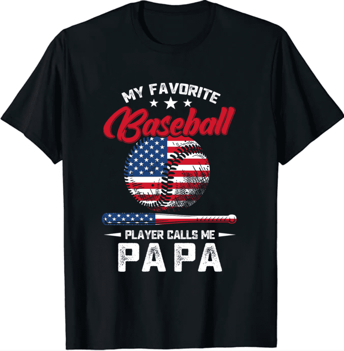 My Favorite Baseball Player Call Me Papa Father’s Day 2024 Unisex T-Shirt For Adult Kids