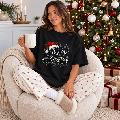 Funny Christmas Couple Shirts, It's Me I'm Everything Matching Holiday Shirts, Christmas Gift for Couples
