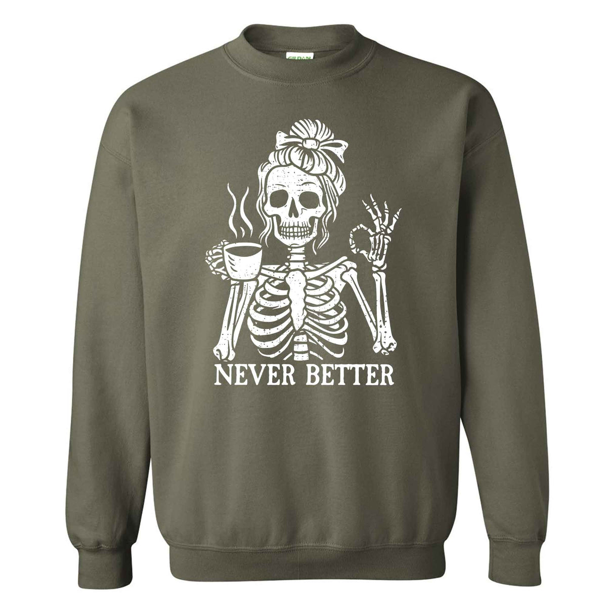 Funny Skeleton Coffee Halloween Sweatshirt, Never Better Graphic, Halloween Gift