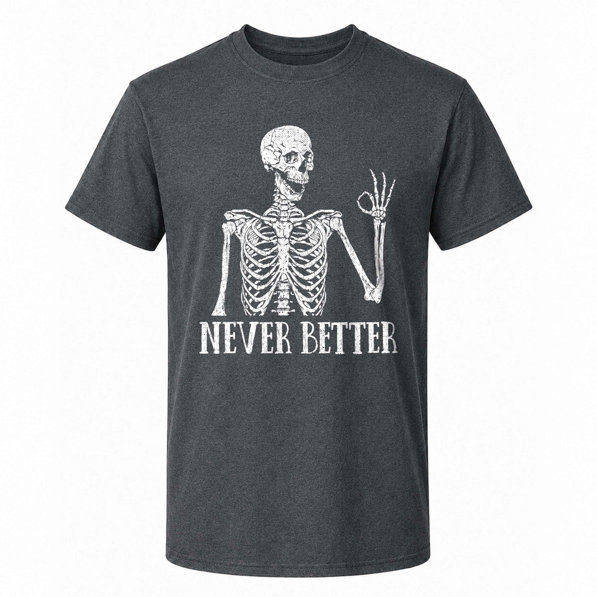 Funny Skeleton Coffee Halloween Sweatshirt, Never Better Graphic, Halloween Gift