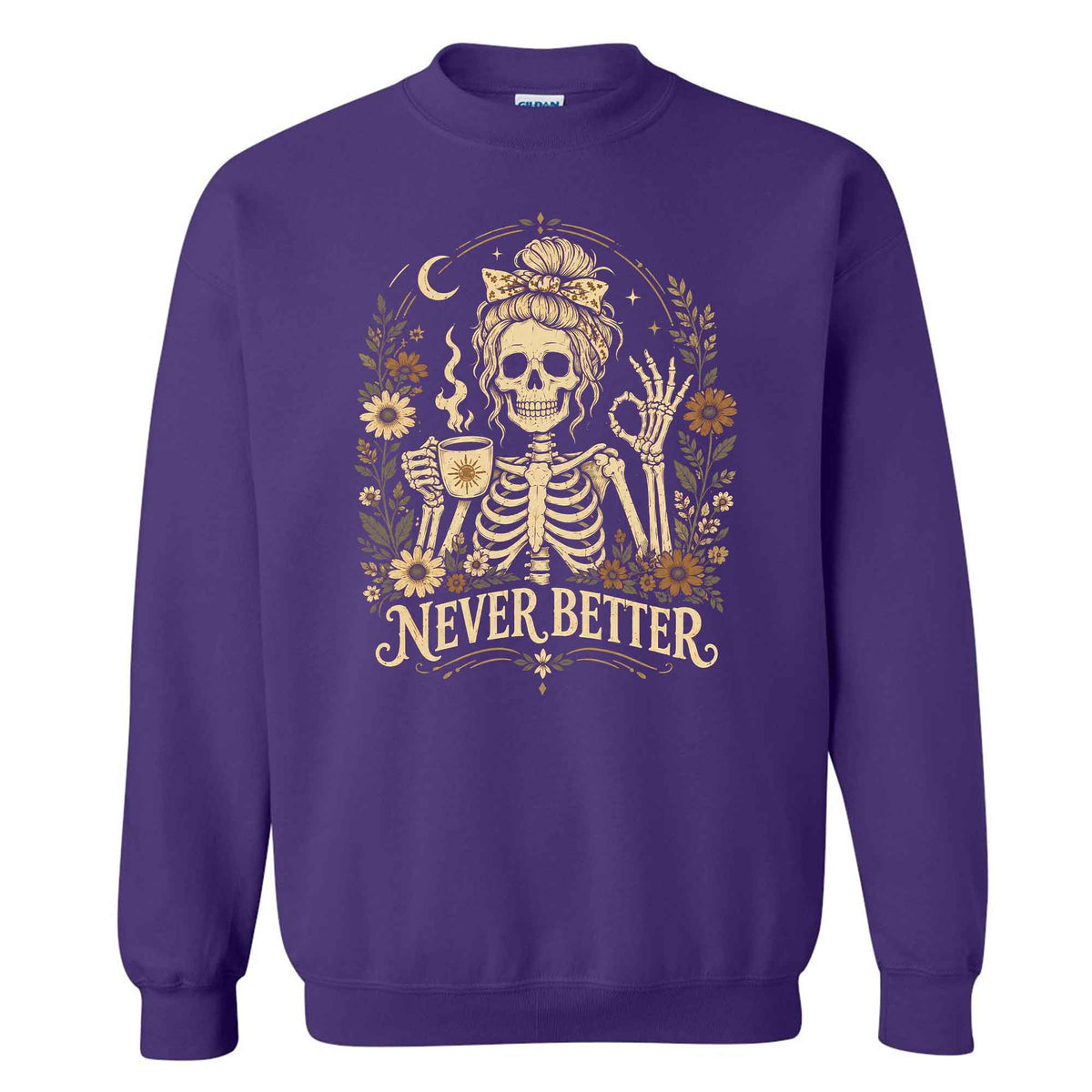 Funny Skeleton Coffee Halloween Sweatshirt, Never Better Graphic, Halloween Gift