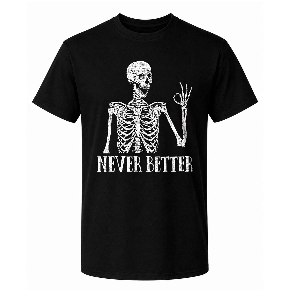 Funny Skeleton Coffee Halloween Sweatshirt, Never Better Graphic, Halloween Gift