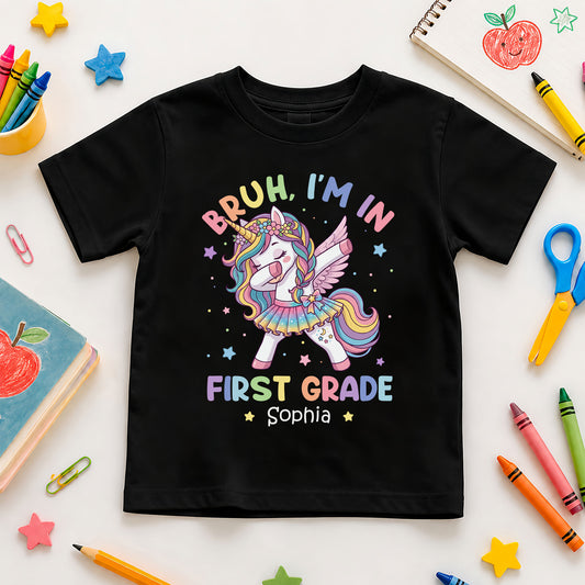 Personalized Unicorn Back to School Shirt, Custom Name Bruh I'm In Grade Student Tee, Pre-K to 8th Grade First Day T-Shirt