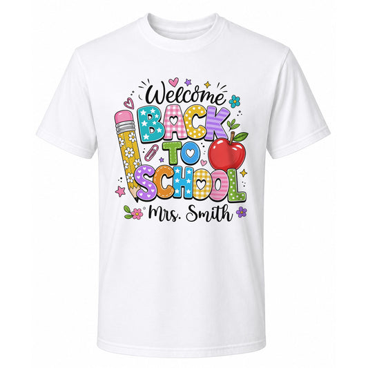 Personalized Welcome Back to School Teacher Student Shirt, Custom Name Back to School T-Shirt, First Day of School Gift Tee