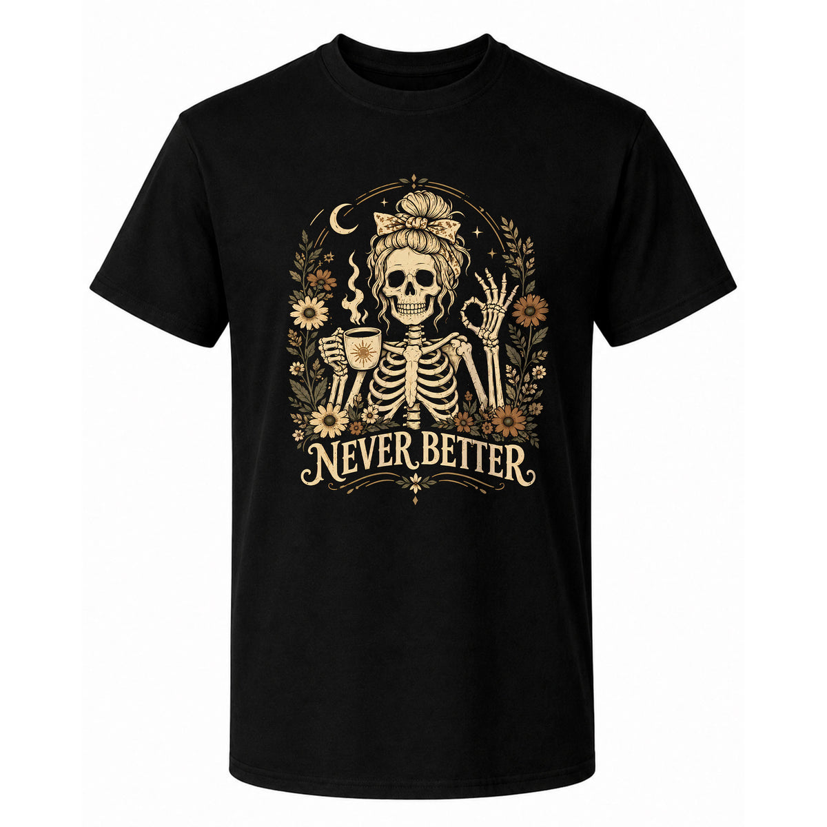 Funny Skeleton Coffee Halloween Sweatshirt, Never Better Graphic, Halloween Gift