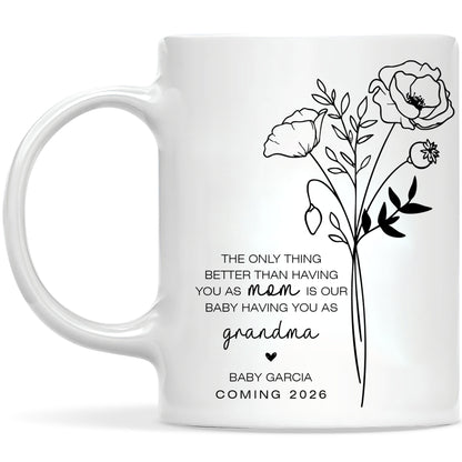Personalized Grandma Mug – Custom Baby Name & Due Year Coffee Mug, Grandma Announcement Gift, Baby Coming 2026