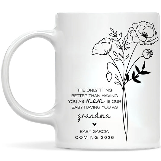 Personalized Grandma Mug – Custom Baby Name & Due Year Coffee Mug, Grandma Announcement Gift, Baby Coming 2026