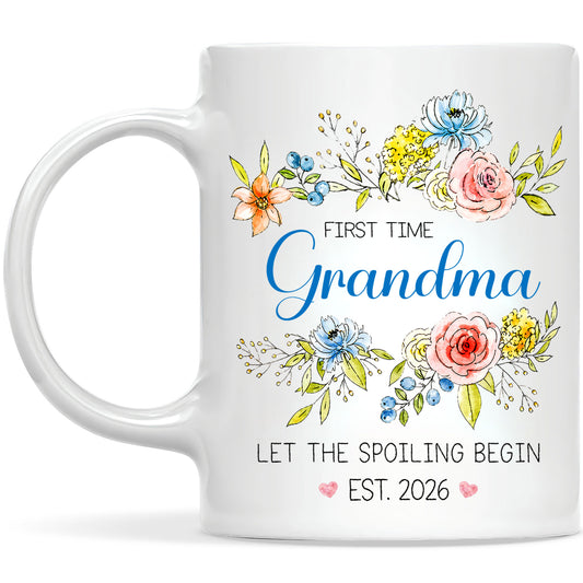 Personalized First Time Grandma Mug – Let The Spoiling Begin Coffee Mug, New Grandma Gift Est 2026