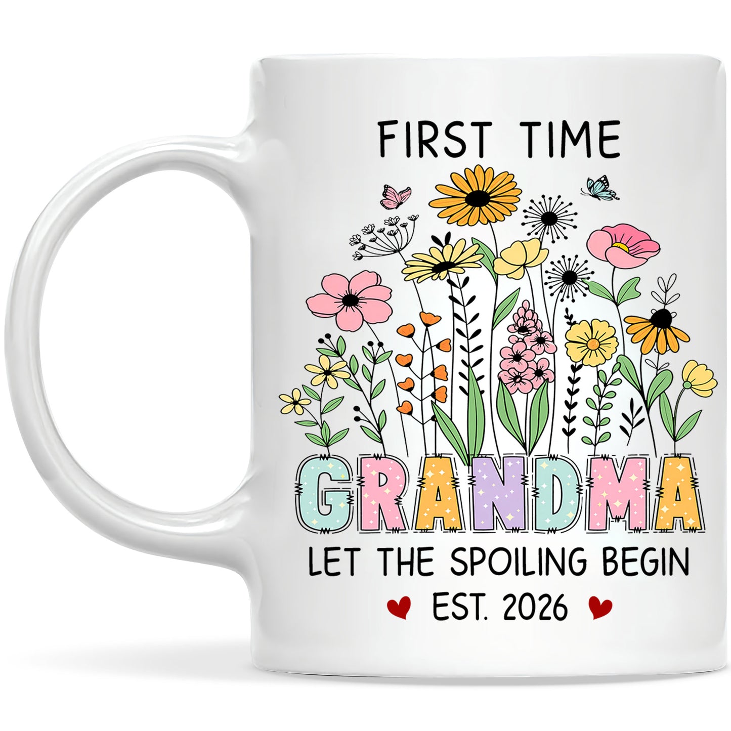 Personalized First Time Grandma Mug – Let The Spoiling Begin Coffee Mug, New Grandma Gift Est 2026