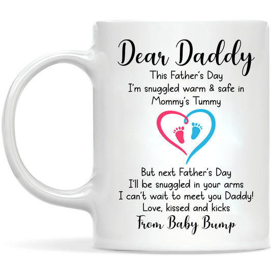 Personalized Dear Daddy Father’s Day Mug – Cute Baby Love Coffee Mug for New Dad, First Father’s Day Gift