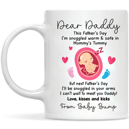 Personalized Dear Daddy Father’s Day Mug – Cute Baby Love Coffee Mug for New Dad, First Father’s Day Gift