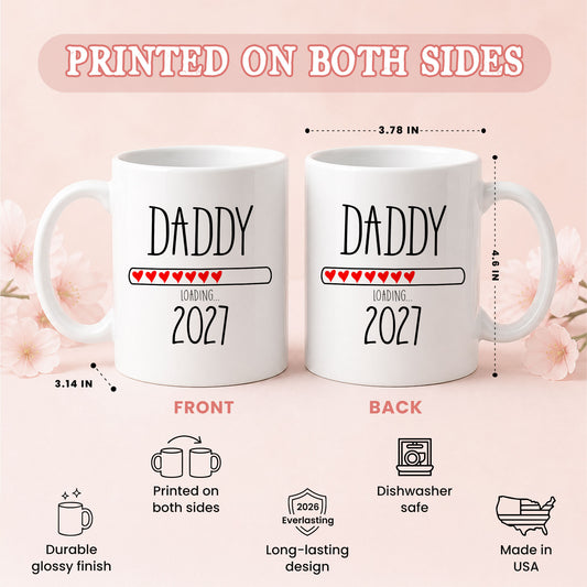 Daddy Loading 2027 Mug – Personalized Coffee Cup Gift