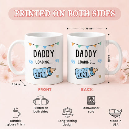 Daddy Loading 2027 Mug – Personalized Coffee Cup Gift