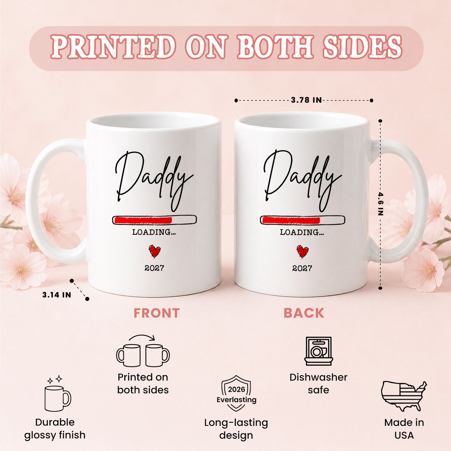 Daddy Loading 2027 Mug – Personalized Coffee Cup Gift