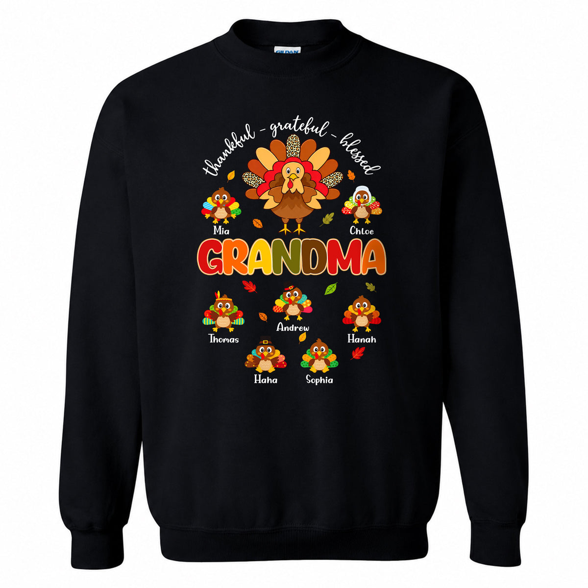 Personalized Thankful Grateful Blessed Grandma Sweatshirt, Custom Grandma Turkey with Grandkids Names Gift For Family
