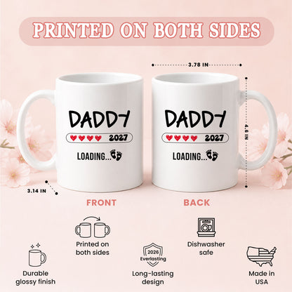 Daddy Loading 2027 Mug – Personalized Coffee Cup Gift