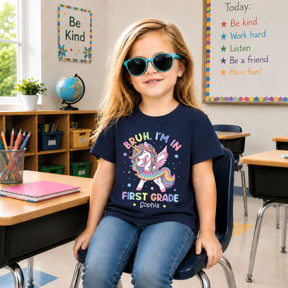 Personalized Unicorn Back to School Shirt, Custom Name Bruh I'm In Grade Student Tee, Pre-K to 8th Grade First Day T-Shirt
