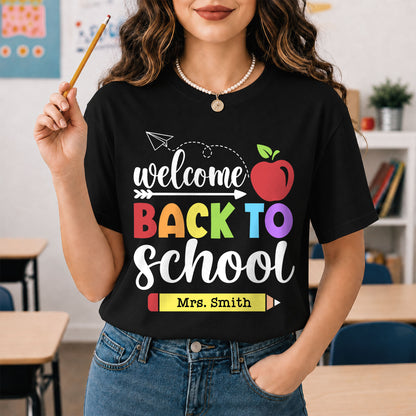 Personalized Welcome Back to School Teacher Student Shirt, Custom Name Back to School T-Shirt, First Day of School Gift Tee