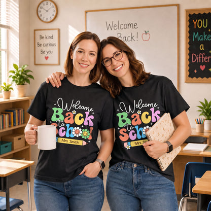 Personalized Welcome Back to School Teacher Student Shirt, Custom Name Back to School T-Shirt, First Day of School Gift Tee