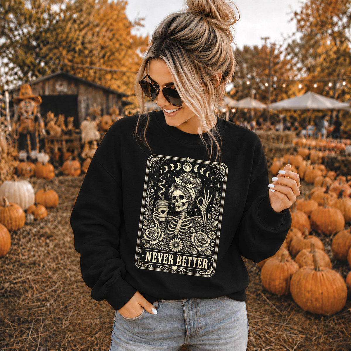 Funny Skeleton Coffee Halloween Sweatshirt, Never Better Graphic, Halloween Gift