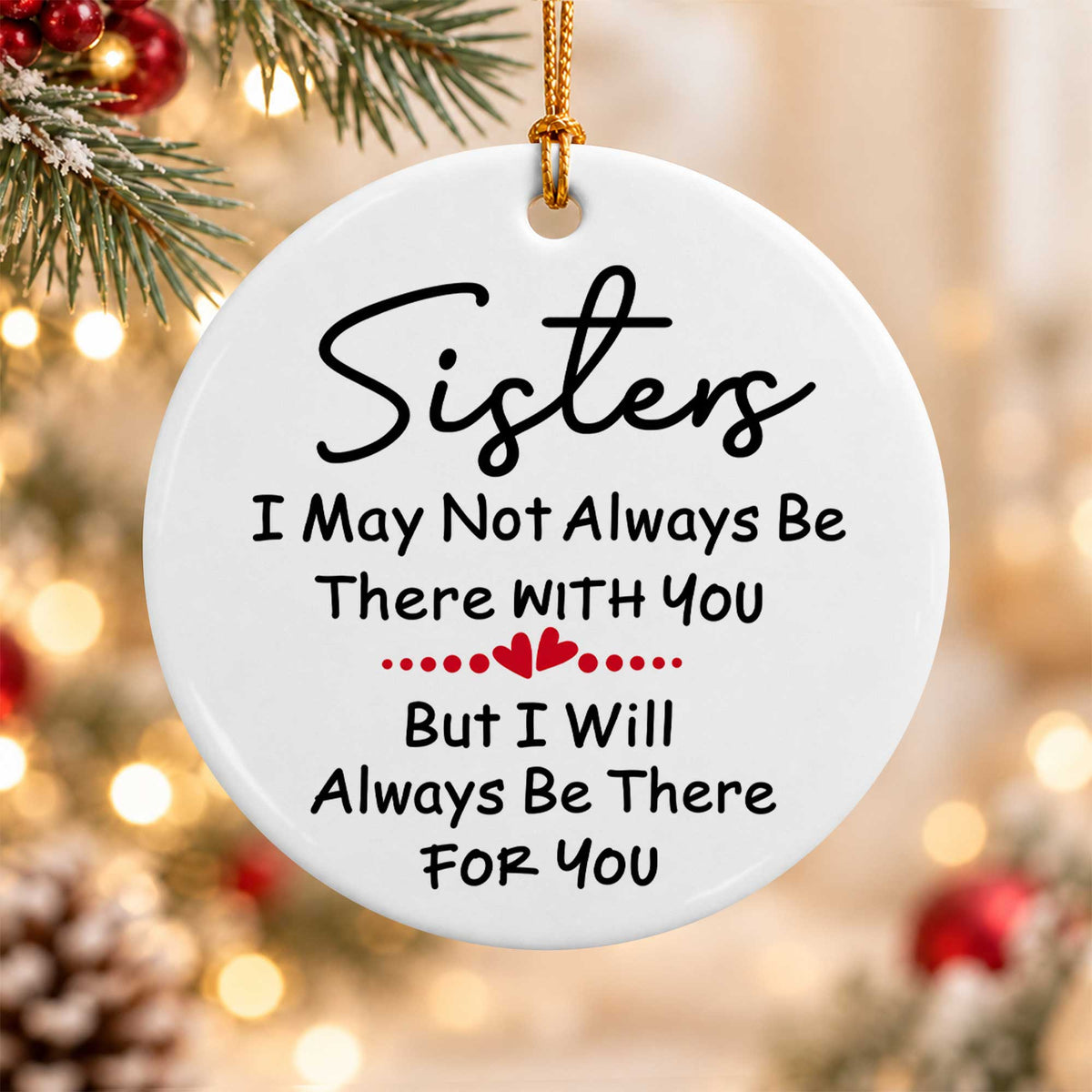 Sister Christmas Ornament, I Love You Forever Keepsake, Christmas Gift for Sister