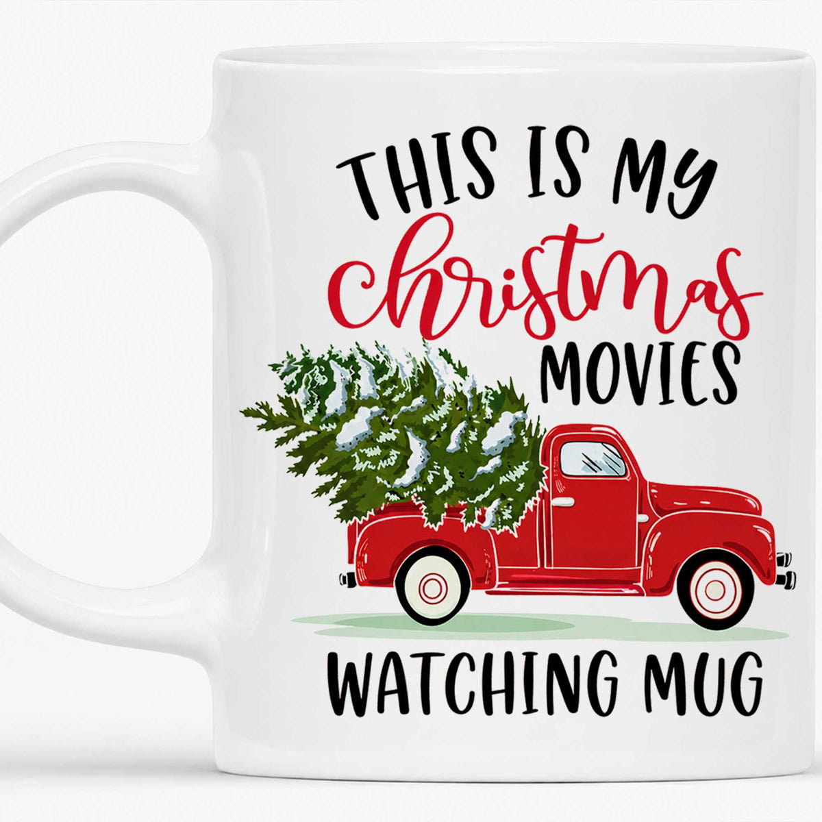 Christmas Movie Mug, Red Truck Christmas Tree Coffee Mug, Holiday Gift for Family