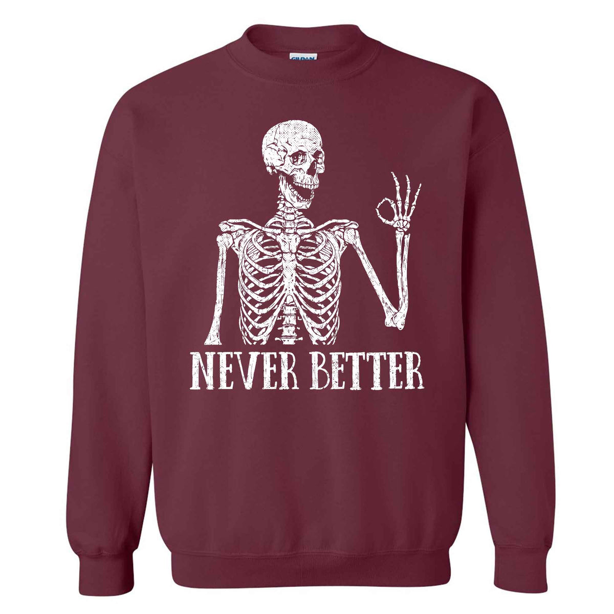 Funny Skeleton Coffee Halloween Sweatshirt, Never Better Graphic, Halloween Gift