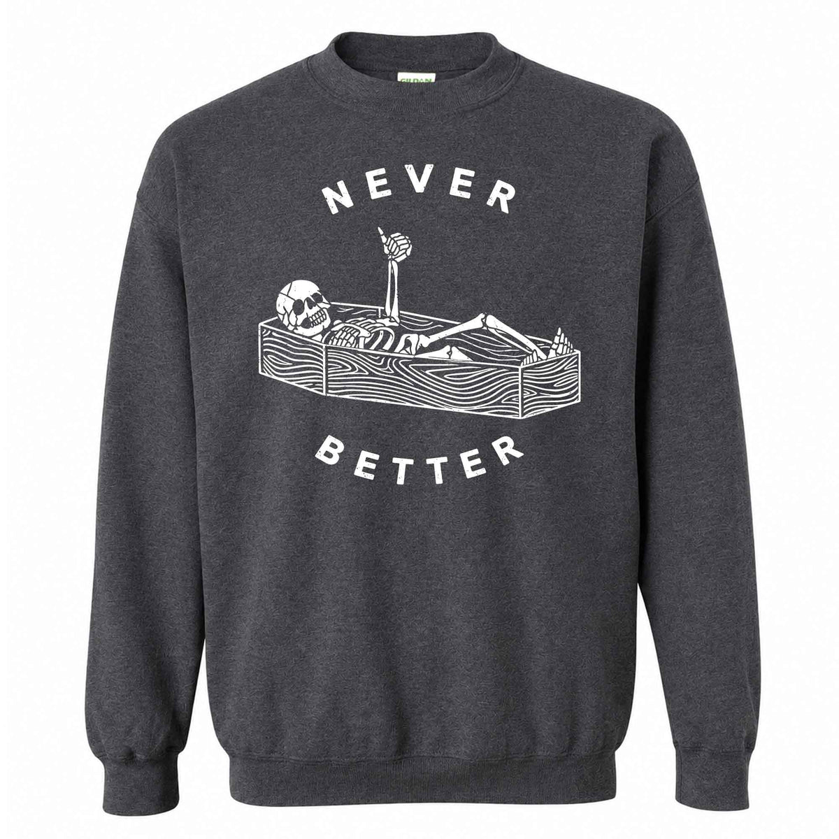Funny Skeleton Coffee Halloween Sweatshirt, Never Better Graphic, Halloween Gift