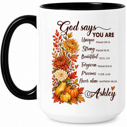 Personalized Thanksgiving Mug - God Says You Are Christian Coffee Cup - Fall Faith Gift for Friends, Self Gift