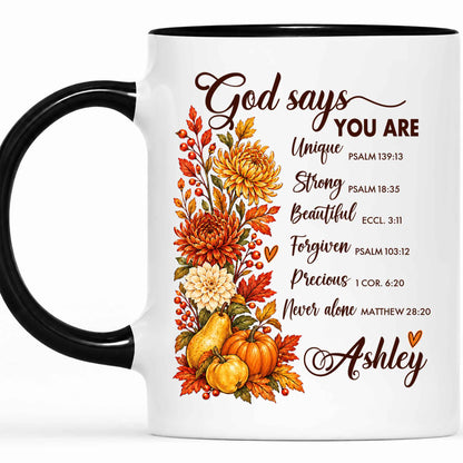 Personalized Thanksgiving Mug - God Says You Are Christian Coffee Cup - Fall Faith Gift for Friends, Self Gift