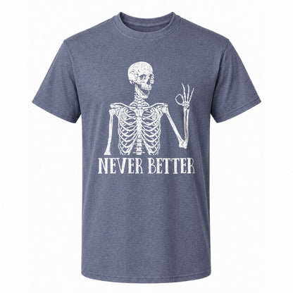 Funny Skeleton Coffee Halloween Sweatshirt, Never Better Graphic, Halloween Gift