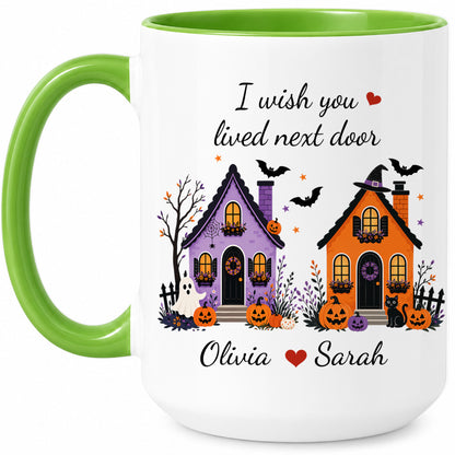 Personalized Halloween Bestie Mug - I Wish You Lived Next Door Accent Mug - Spooky Season Gift for Besties