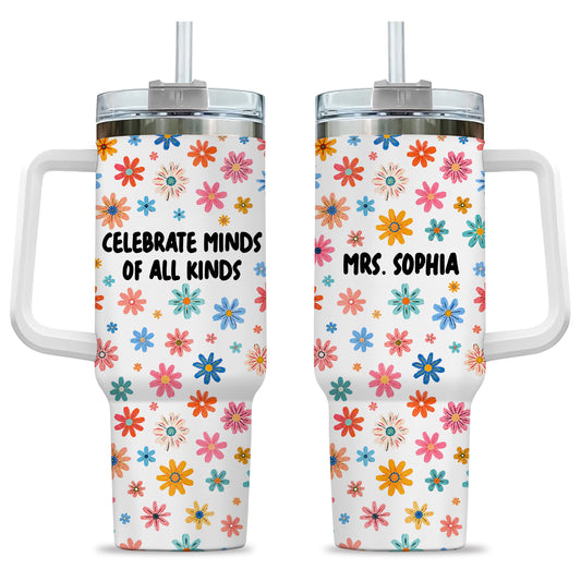 Personalized Teacher Tumbler - Celebrate Minds of All Kinds - Teacher Autism Awareness, Custom Teacher Name Tumbler