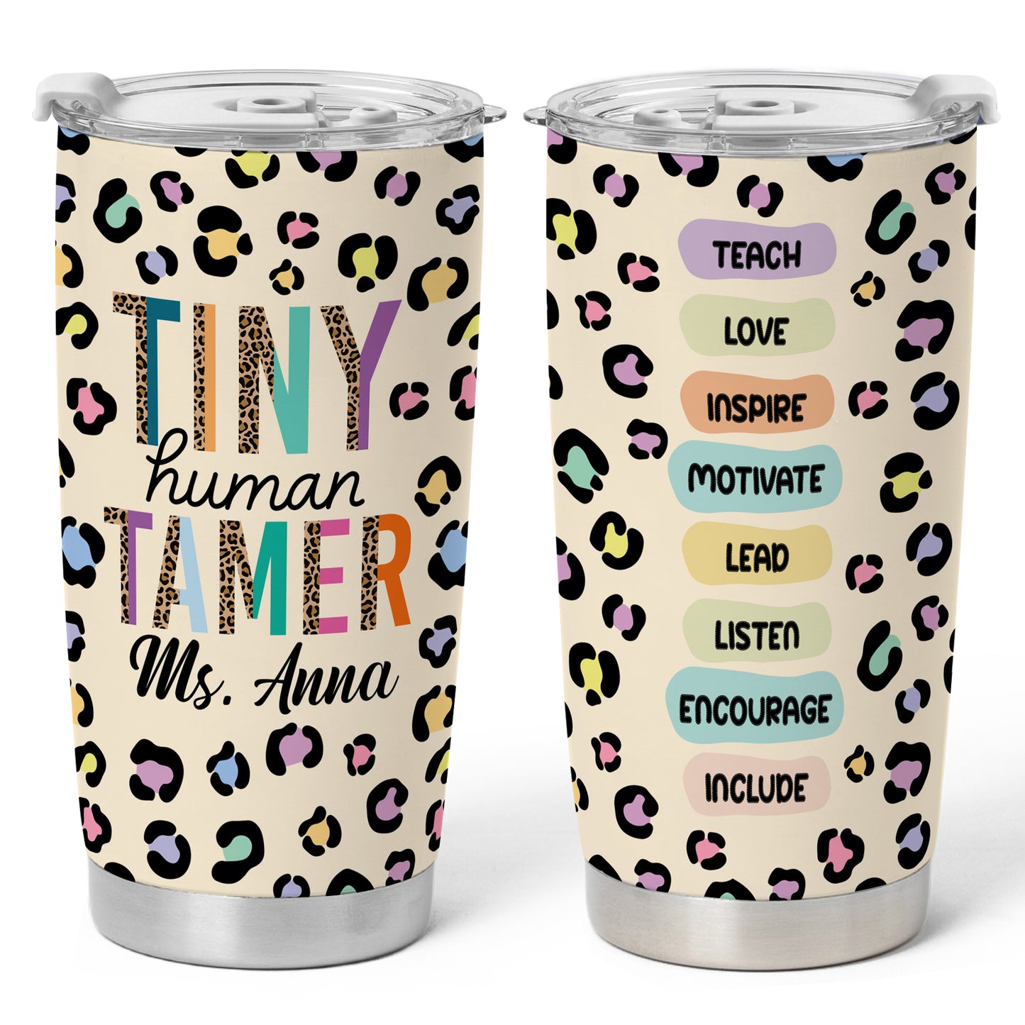 Tiny Human Tamer Teacher Tumbler with Handle - Colorful Leopard Print Teacher To Go Cup - Personalized Gift for Teachers