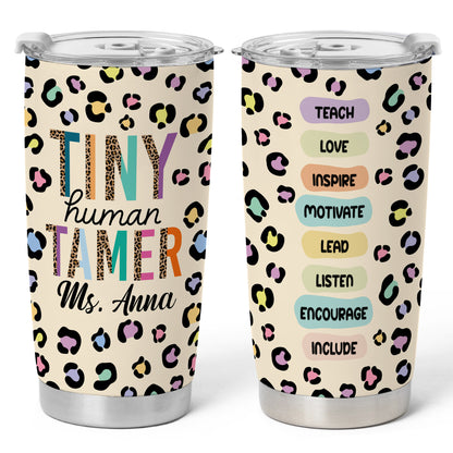 Tiny Human Tamer Teacher Tumbler with Handle - Colorful Leopard Print Teacher To Go Cup - Personalized Gift for Teachers