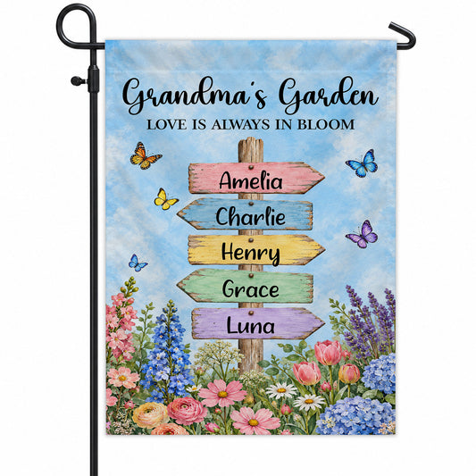 Personalized Garden Flag - Grandma's Garden Love is Always in Bloom - Gift for Grandma, Mom