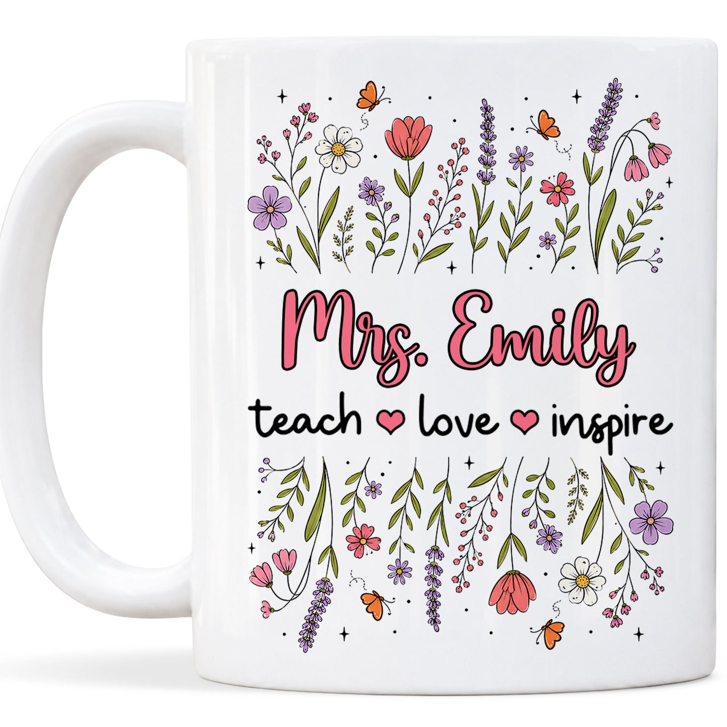 Floral Teacher Mug - Teach Love Inspire - Personalized Wildflower Ceramic Coffee Mug - Back To School Gift for Teachers