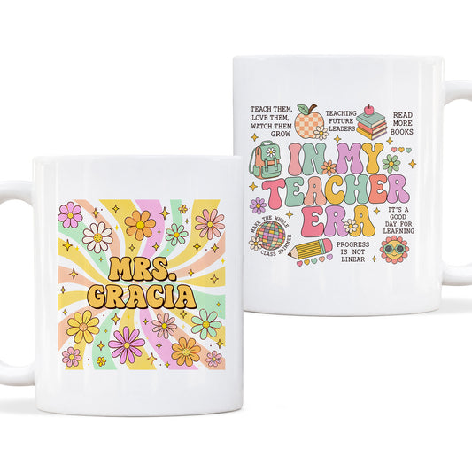 In My Teacher Era Mug - Retro Groovy Gift for Teacher - Back To School Teacher Gift