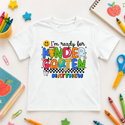 I'm Ready for School Tee - Custom Grade & Name Kids T-Shirt - Back to School Shirt for Boys & Girls