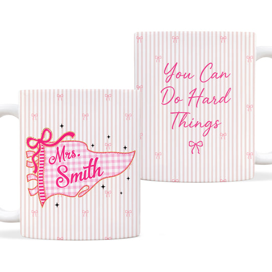 Personalized Teacher Student Coffee Mug with Custom Name, You Can Do Hard Things Mug, Striped Color School Gift, Back to School Cup