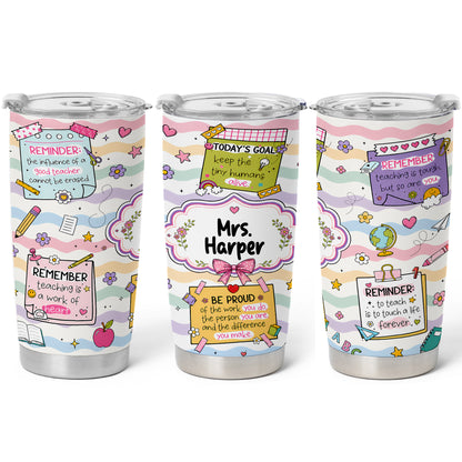 Teacher Notes Tumbler - Inspirational Sticky Notes for Teachers - Custom Teacher Name Travel Mug, Teacher Appreciation Gift