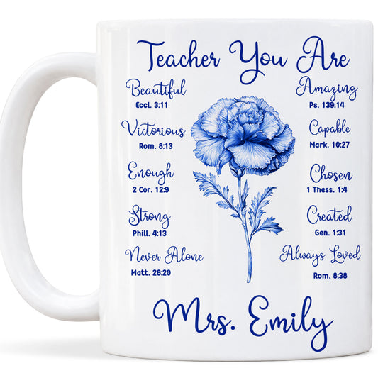 Birth Month Flower Bible Teacher Mug - Teacher You Are Amazing - Custom Teacher Name Coffee Cup - Back To School Gift for Teachers